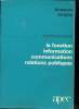 DOSSIERS EMPLOI. LES FONCTIONS DANS L ENTREPRISE. LA FONCTION INFORMATION COMMUNICATIONS RELATIONS PUBLIQUES.. APEC.