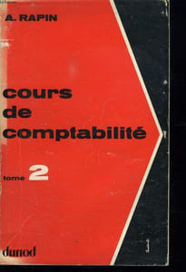 COURS DE COMPTABILITE. TOME 2. LES TRAVAUX DE FIN D EXERCICES. LIQUIDATION DE L ENTREPRISE. QUESTIONS DIVERSES.