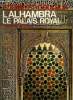 FORME ET COULEUR. L ALHAMBRA : LE PALAIS ROYAL.. COLLECTIF.