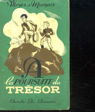VERGES ET MARNAIS A LA POURSUITE DU TRESOR.. BODKIN.
