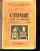 CHIMIE. COLLEGES TECHNIQUES. ECOLES NATIONALES PROFESSIONNELLES. COURS COMPLEMENTAIRES INDUSTRIELS. COURS PROFESSIONNELS ET TOUS DEBUTANT EN CHIMIE.. ...