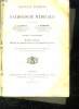 2 TOMES. NOUVEAUX ELEMENTS DE PATHOLOGIE MEDICALE. TOME 1: MALADIES GENERALES, MALADIES DU SYSTEME NERVEUX ET DE L APPAREIL LOCOMOTEUR. TOME 2 : ...