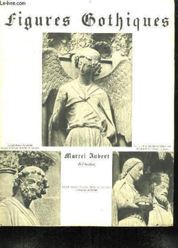 FIGURES GOTHIQUES.. AUBERT MARCEL.
