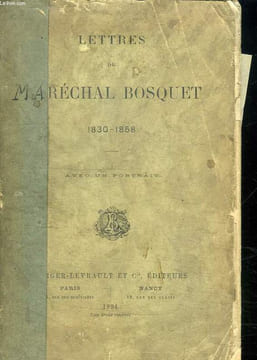 LETTRES DU MARECHAL BOSQUET. 1830 - 1858.. COLLECTIF.