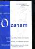 LES CAHIERS OZANAM N° 154 - 4 / 2001. SERVIR LE CNF AUX ANTILLES ET EN GUYANE. PRIER PARTIR UNE EXPERIENCE SPIRITUELLE. CEMPRENDRE UN CENTURION DANS ...