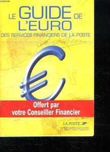LE GUIDE DE L EURO DES SERVICES FINANCIERS DE LA POSTE.