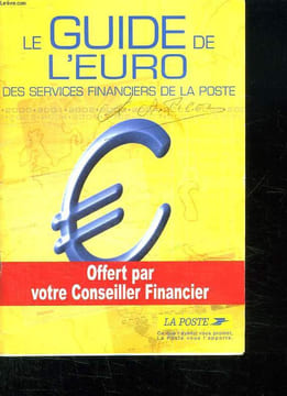 LE GUIDE DE L EURO DES SERVICES FINANCIERS DE LA POSTE.. LA POSTE.