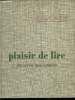 PLAISIR DE LIRE CLASSE DE TROISIEME.. DOMERC M, HYVERNAUD H, MANTOUX CH ET PERNOUD R.