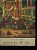 PLAISIR DE LIRE XVI SIECLE.. BELLAUNAY H, HYVERNAUD G, MASSON J ET NETZER J.