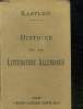 DEUTCHE LITTERATUR. PRECIS DE L HISTOIRE DE LA LITTERATURE. 14 em EDITION.. KASTLER F.