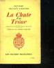 LA CHUTE D UN TRONE. 1931.. ALCALA GALIANO ALVARO.