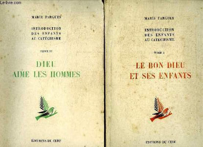 2 TOMES. TOME 1 LE BON DIEU ET SES ENFANTS. TOME 2 DIEU AIME LES HOMMES. COURS PREPARATOIRE OU PREMIERE ANNEE.