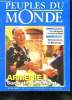 PEUPLES DU MONDE N° 288 JANVIER 1996. SOMMAIRE: ARMENIE SORTIR DE L ISOLEMENT. CAMBODGE LE PEDIATRE VIOLONCELLISTE. CULTURE BRITANNICUS LE BENINOIS. ...