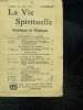 LA VIE SPIRITUELLE N° 208. 1 JANVIER 1937. 19em ANNEE. LA CONSECRATION DU GENRE HUMAIN A MARIE, MERE DE TOUS LES HOMMES.. AUBIN E.