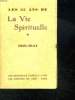 LA VIE SPIRITUELLE N° 291.26 em ANNEE.. LES 25 ANS DE LA VIE SPIRITUELLE. 1919 - 1944.. AUBIN E.