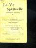 LA VIE SPIRITUELLE N° 295. 27em ANNEE. AVRIL 1945. LES MYSTERES DE DIEU.. AUBIN E.