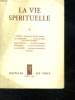 LA VIE SPIRITUELLE N° 383 AVRIL 1953.L UNION AU CHRIST PAR L ACTION LITURGIQUE. LA CROIX ET LA GLOIRE. JE VEUX LA MISERICORDE.... AUBIN E.