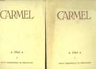 CARMEL ANNEE 1964 COMPLETE EN 4 FASCICULES. JERUSALEM. LE CANTIQUE DES CANTIQUES. LA GLOIRE DE DIEU C EST L HOMME VIVANT. L AFRIQUE NOUVELLE PATRIE DU ...
