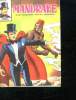 MANDRAKE N° 287. 22 OCTOBRE 1970. LA SORCIERE DE KAL.OON.. COLLECTIF.