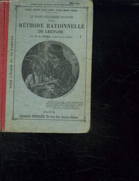 LE GRAND SYLLABAIRE ILLUSTRE DE LA METHODE RATIONNELLE DE LECTURE.. NOEL FA.