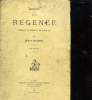 HISTOIRE DE LA REGENCE PENDANT LA MINORITE DE LOUIS XV. TOME PREMIER.. LECLERCQ DOM H.