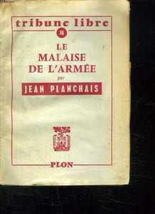 LE MALAISE DE L ARMEE.
