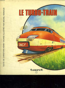LE TURBO TRAIN.