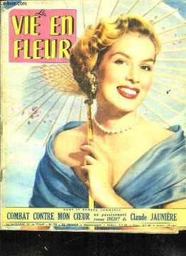 LA MAGAZINE DE LA FEMME N° 78. LA VIE EN FLEUR. SOMMAIRE: OURIDA DE DELLY. LA JEUNE FILLE D AIX LES BAINS DE DARTOIS YVES. ROBES JEUNES ET ...