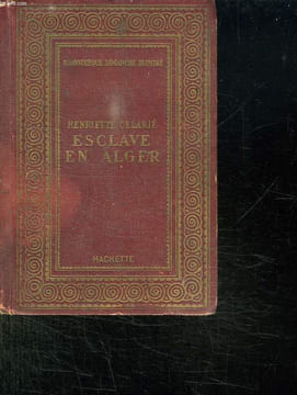 ESCLAVE EN ALGER.. CELARIE HENRIETTE.