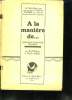 A LA MANIERE DE QUELQUES ECRIVAINS CELEBRES.. REBOUX PAUL ET MULLER CHARLES.