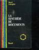 LA SYNTHESE DE DOCUMENTS.. ARMOGATHE DANIEL.