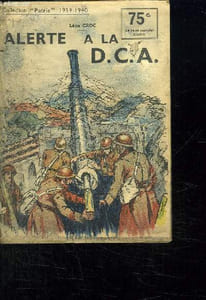 ALERTE A LA DCA.