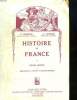 HISTOIRE DE FRANCE. COURS MOYEN ET PREPARATION AU CERTIFICAT D ETUDES PRIMAIRES.. BESSEIGE PIERRE ET LYONNET A.