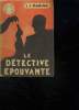 LE DETECTIVE EPOUVANTE.. MARINE JJ.