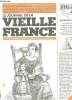 LE JOURNAL DE LA VIEILLE FRANCE N° 53 AVRIL MAI 2003. SOMMAIRE: LES REMOULEURS, LESPINOIS AVENTURIER, VEHICULES UTILITAIRES, L EX LIBRIS ET L ...