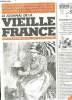 LE JOURNAL DE LA VIEILLE FRANCE N° 52 FEVRIER MARS 2003. SOMMAIRE: L ANSE DU PANIER, LES CHUTES FEMININES, VEHICULES UTILITAIRES, L EX LIBRIS ET L ...