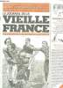 LE JOURNAL DE LA VIEILLE FRANCE N° 43 JUILLET AOUT 2001. SOMMAIRE: LE RUGBY, BOUCHER COMPOSITEUR DE LA MARSEILLAISE, LEDRU ROLLIN.... ARMAND PAUL .