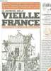 LE JOURNAL DE LA VIEILLE FRANCE N° 41 MARS AVRIL 2001. SOMMAIRE: LE MACON, BRILLAT SAVARIN, PETITS METIERS DES HALLES, L EX LIBRIS ET L ESTAMPE.... ...