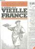 LE JOURNAL DE LA VIEILLE FRANCE N° 40 JANVIER FEVRIER 2001. SOMMAIRE: LE CUISINER, LES PERES ER MERES NOEL, LES TRANSPORTS ROUTIERS, L EX LIBRIS ET L ...