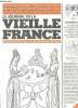 LE JOURNAL DE LA VIEILLE FRANCE N° 39 NOVEMBRE DECEMBRE 2000. SOMMAIRE: LES CARTES A JOUER, JACO CHATELAIN DE WATERLOO, LES TRANSPORTS ROUTIERS, L EX ...
