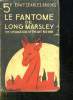 LE FANTOME DE LONG MARSLEY.. SEARLES BROOKS EDWY.