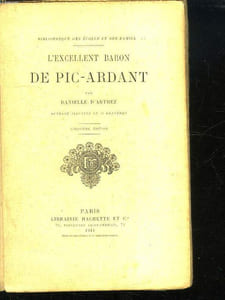 L EXCELLENT BARON DE PIC ARDANT. 5em EDITION.