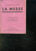 LE LIVRET FEUILLET DE LA MESSE.. COLLECTIF.