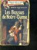 LES BOSSUS DE NOTRE DAME.. JEAN BOULAN ROBERT.