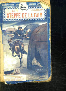 LA STEPPE DE LA FAIM.