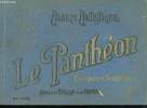 ALBUM ARTISTIQUE LE PANTHEON. FRESQUE ET SCULTURES. NOTICE EN ANGLAIS ET EN FRANCAIS. 54 VUES.. COLLECTIF.