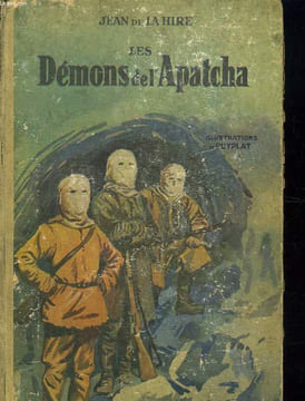 LES DEMONS DE L APATCHA. L HOMME AUX HELICOPTERES. LE MONSTRE AU COEUR D ACIER. 3 TOMES EN 1.. HIRE JEAN DE LA .