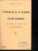 TRAITEMENT DE LA SYPHILIS PAR LES EAUX SULFUREUSES ET LES INJECTIONS MERCURIELLES A LUCHON.. AUDUBERT.