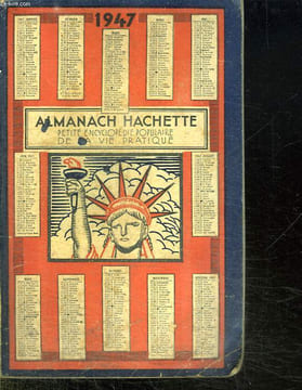 ALMANACH HACHETTE 1947.. COLLECTIF.