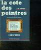 LA COTE DES PEINTRES. COTE MOYENNE, TENDANCE, PRIX RECORD DES 20000 PEINTRES TOUTES EPOQUES ET TOUX PAYS. 1985 - 1986.. AKOUN JA.